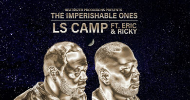 LS Camp & Eric & Ricky - THE IMPERISHABLE ONES