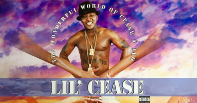 Lil Cease - The Wonderful World Of Cease A Leo