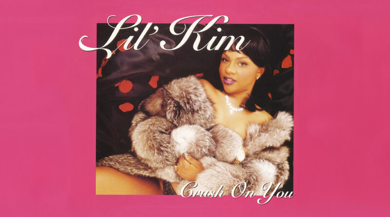 Lil' Kim - Crush on You