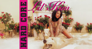 Lil' Kim - Hard Core