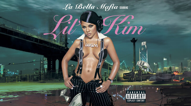 Lil Kim - La Bella Mafia