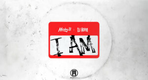 Marley B. & DJ Hoppa - I Am