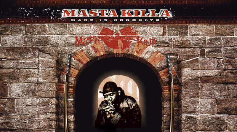 Masta Killa - Made In Brooklyn