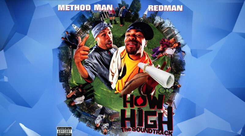 Method Man & Redman - How High The Original Motion Picture Soundtrack