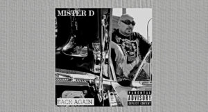 Mister D - Back Again