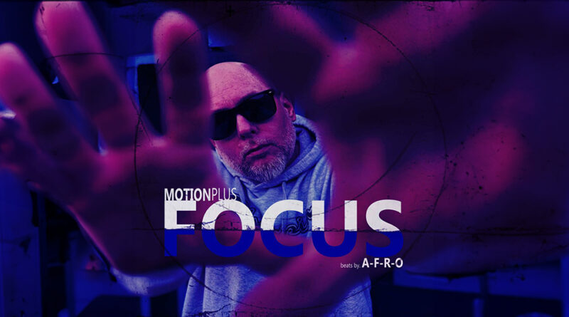 MotionPlus - FOCUS