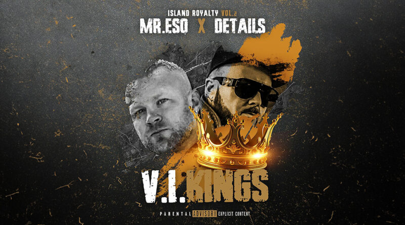 Mr. ESQ & Details - ISLAND ROYALTY VOL 2 V.I.KINGS