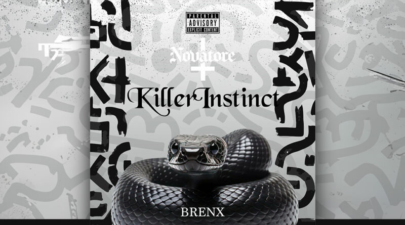 Novatore & Brenx - Killer Instinct