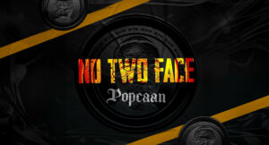 Popcaan - No Two Face