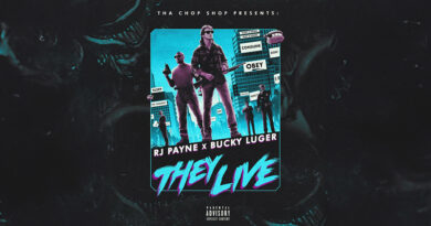 RJ Payne & Bucky Luger - They Live