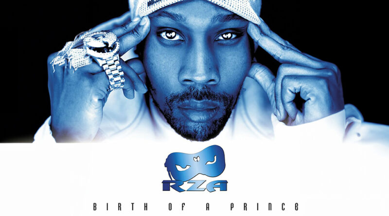 RZA - Birth of a Prince