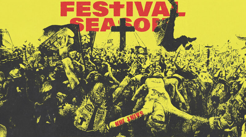 SAINt JHN - FESTIVAL SEASON