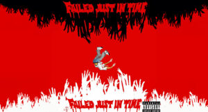 Shortee Redd - FAILED JUST IN TIME