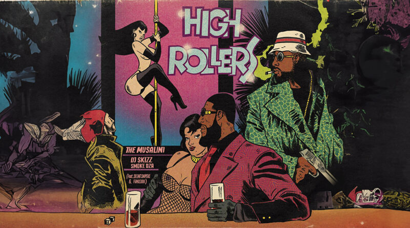 The Musalini, DJ Skizz & Smoke DZA - High Rollers