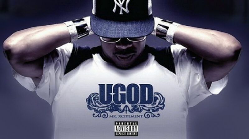 U-God - Mr. Xcitement