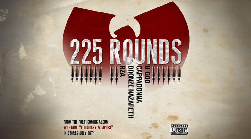 Wu-Tang Clan - 225 Rounds