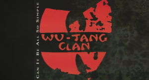 Wu-Tang Clan - Can It Be All So Simple