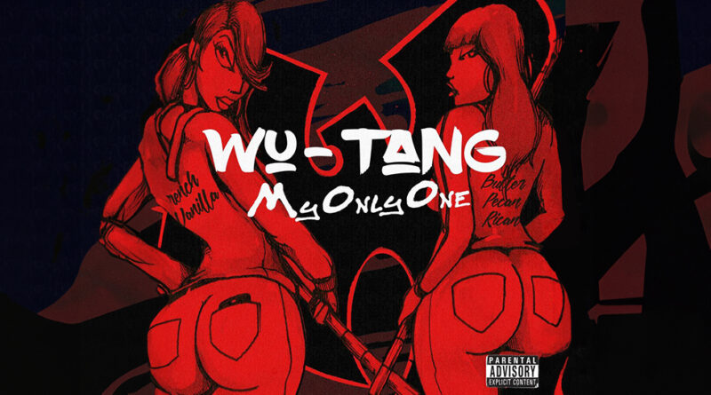 Wu-Tang Clan - My Only One