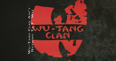 Wu-Tang Clan - Wu-Tang Clan Ain't Nuthing Ta F' Wit