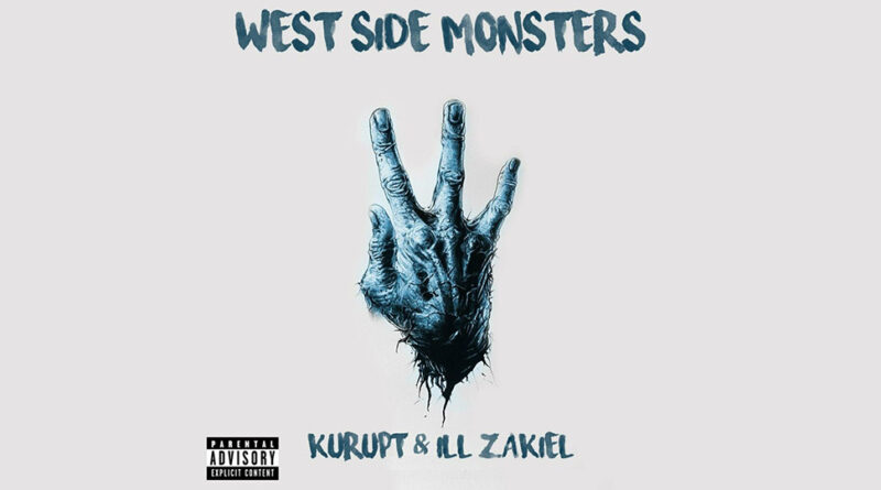 iLL ZakieL - West Side Monsters