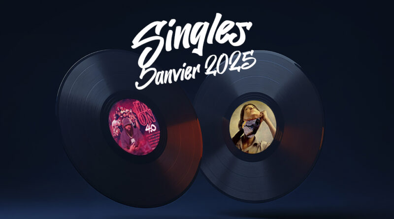singles janvier 2025