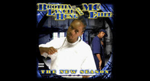 Brotha Lynch Hung & MC Eiht - The New Season