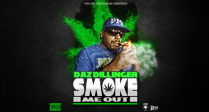 Daz Dillinger - Smoke Me Out