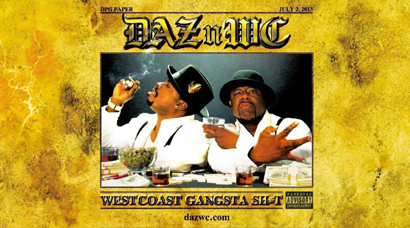 Daz Dillinger - West Coast Gangsta Shit