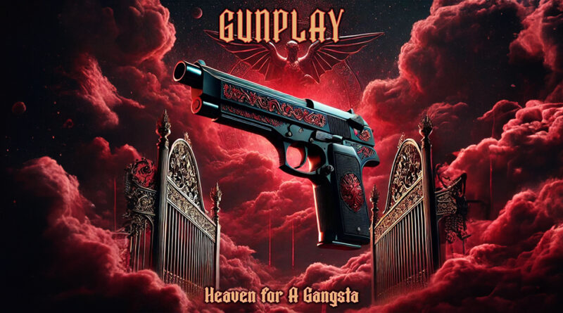 Gunplay - Heaven For A Gangsta