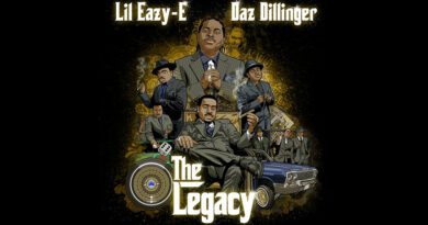 Lil Eazy-E & Daz Dillinger - The Legacy