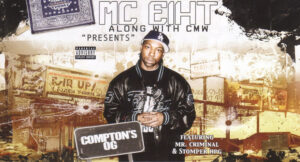 MC Eiht - Compton's OG