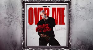 Millyz - Over Me