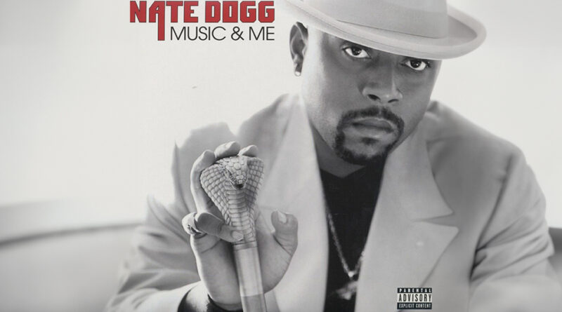 Nate Dogg - Music and Me