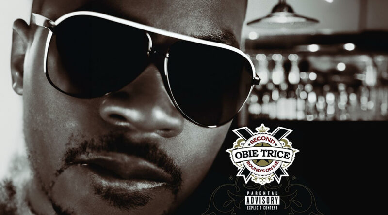 Obie Trice - Second Rounds On Me