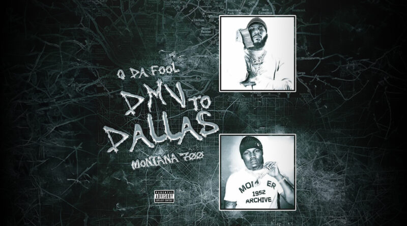 Q Da Fool - DMV to Dallas