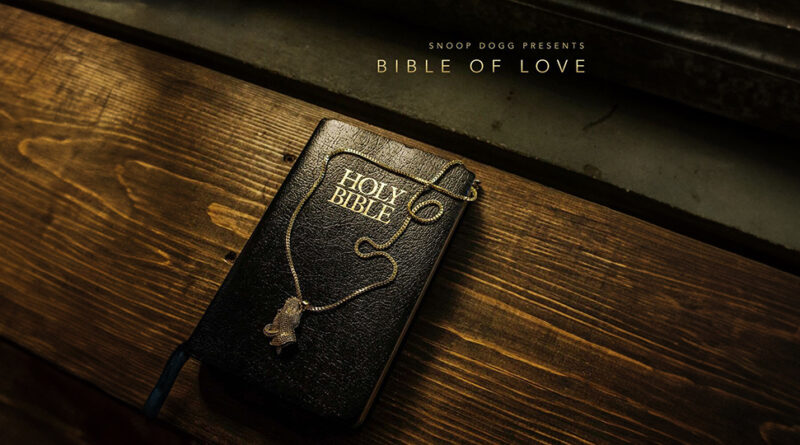 Snoop Dogg - Snoop Dogg Presents Bible of Love