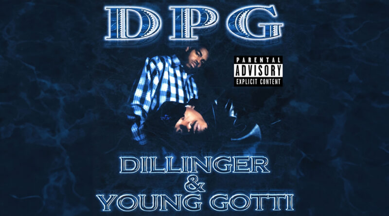 Tha Dogg Pound - Dillinger & Young Gotti