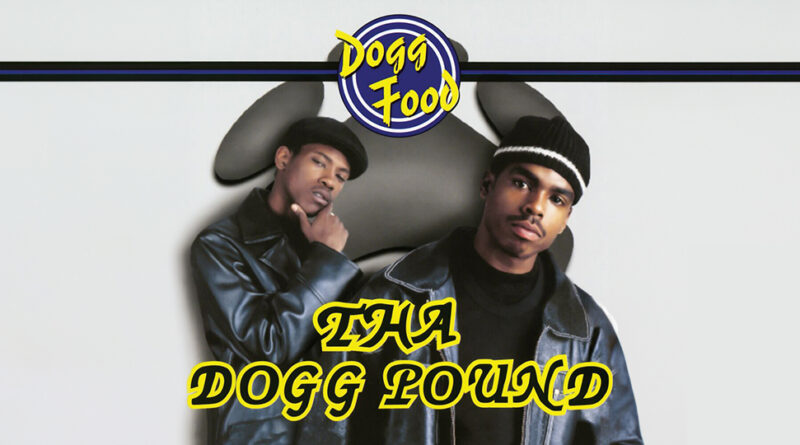 Tha Dogg Pound - Dogg Food