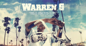 Warren G - This Is Dedicated To You