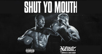 Xzibit - Shut Yo Mouth