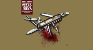 Boog Brown, Slopfunkdust & Sponatola - Super Useful Tools