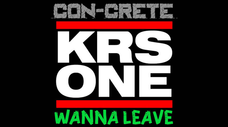 Con-Crete - Wanna Leave