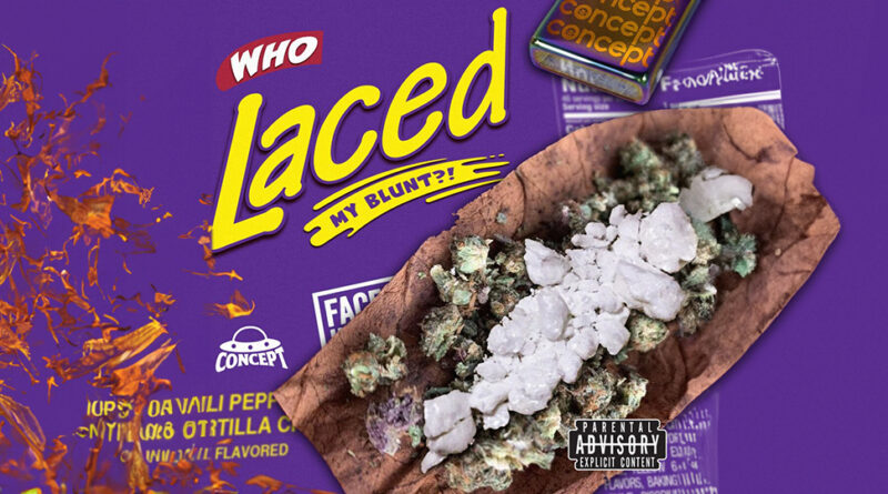 Concept & Basik - Who Laced My Blunt