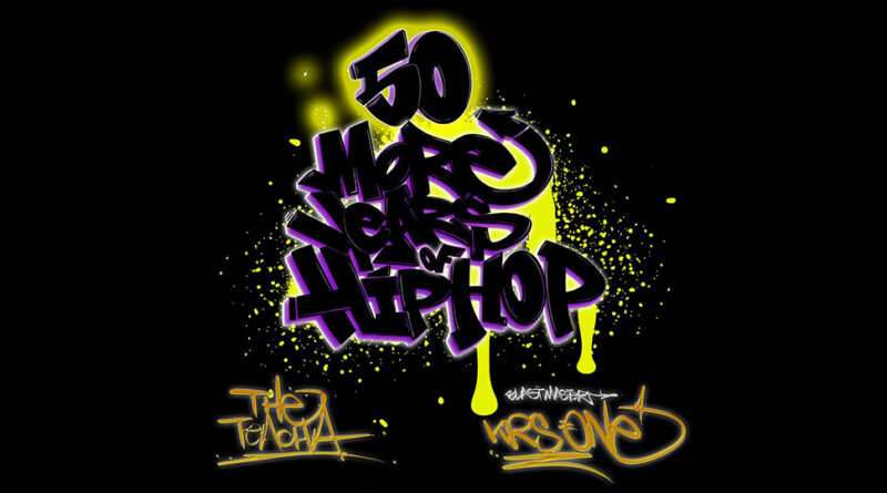 KRS-One - 50 More Years Of Hip Hop