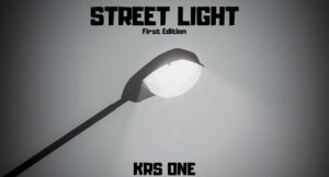 KRS-One - Street Light