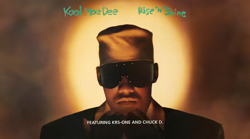 Kool Moe Dee - Rise n' Shine