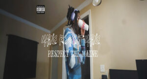 Maine Musik - Respect The Maine