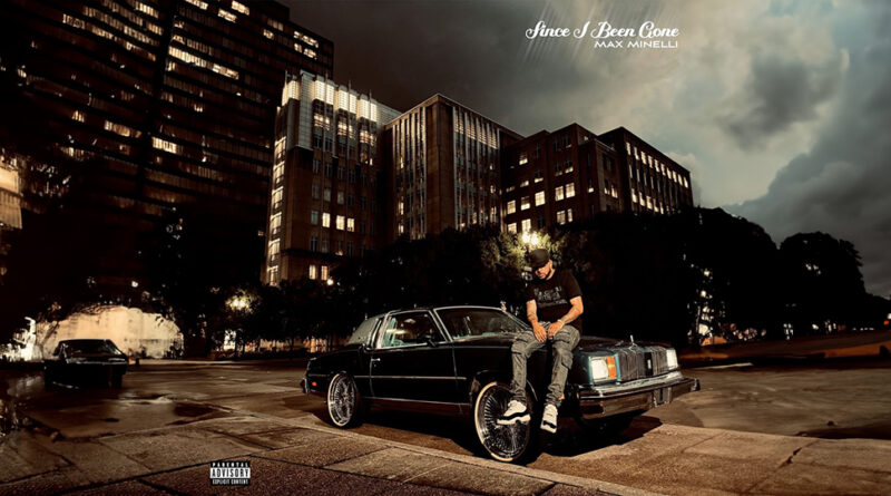 Max Minelli - Since I Been Gone