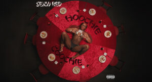 Sexyy Red - Hoochie Coochie