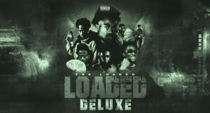 Tre Loaded - LOADED (DELUXE)